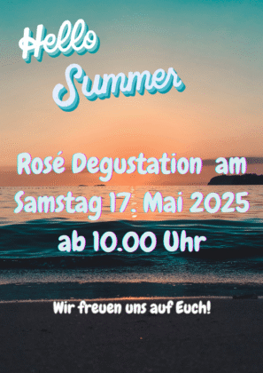 Rosé Degustation am Samstag 17. Mai 2025 ab 10.00 Uhr
